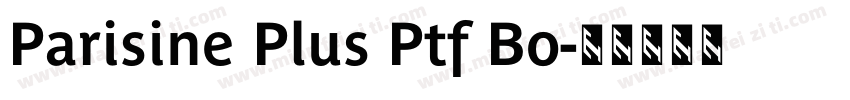 Parisine Plus Ptf Bo字体转换